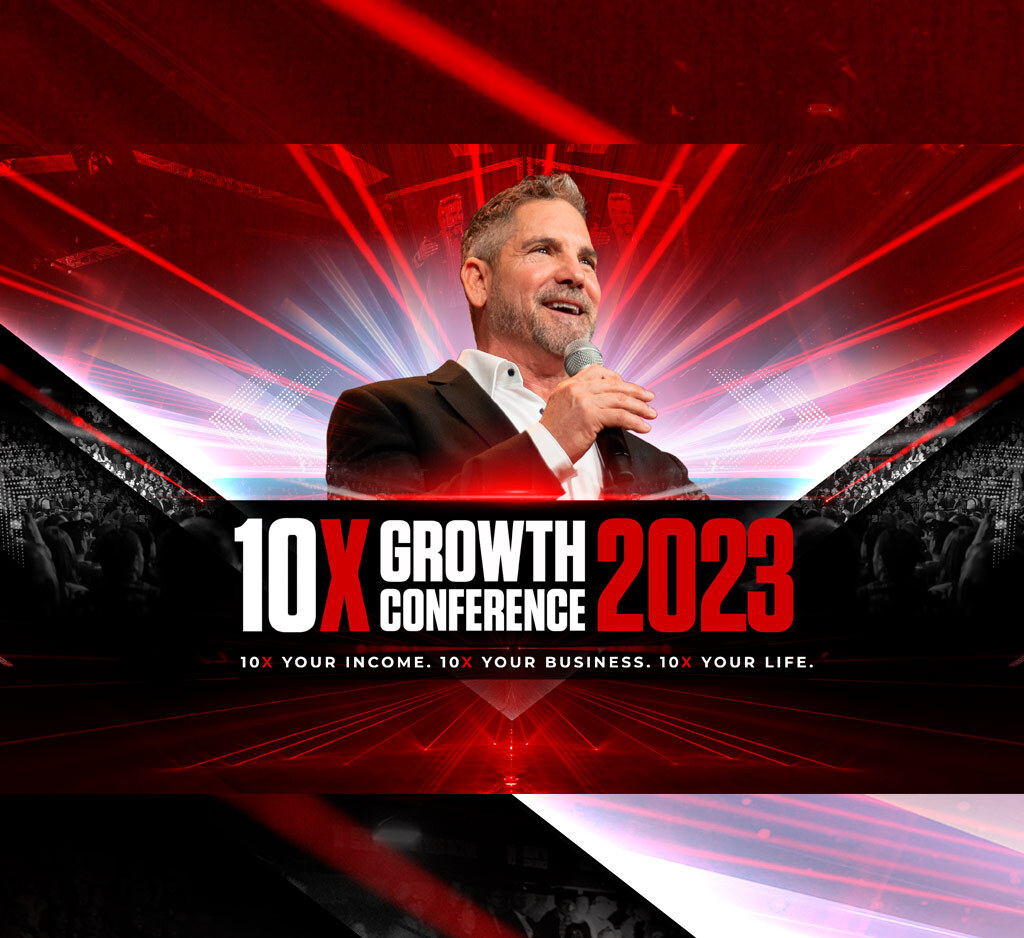 Grant Cardone 10X Growth Conference 2023